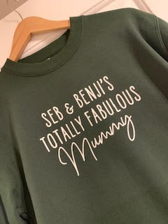 Fabulous Mummy/Daddy/ family member sweatshirt